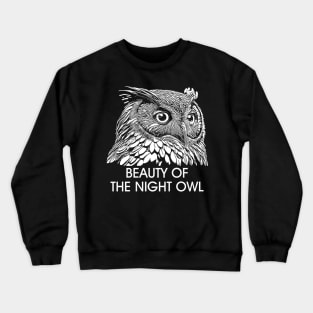 BEAUTY OF THE NIGHT OWL Crewneck Sweatshirt
